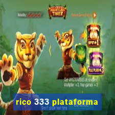 rico 333 plataforma